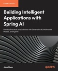 Cover: Building Intelligent Applications with Spring AI - Packt Publishing