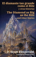 Cover: El diamante tan grande como el Ritz y otras historias - The Diamond as Big as the Ritz and Other Stories - Rosetta Edu