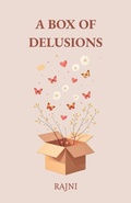 Cover: A Box Of Delusions - Ranjeet Kaur