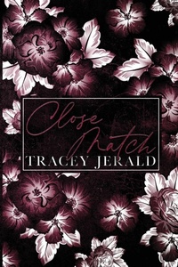 Enlarge image Cover: Close Match - Tracey Jerald