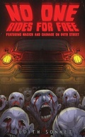Cover: No One Rides for Free - Madness Heart Press