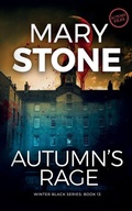 Cover: Autumn's Rage - Mary Stone Publishing