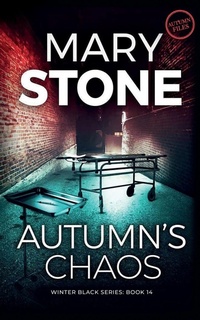Enlarge image Cover: Autumn's Chaos - Mary Stone Publishing