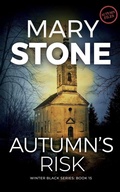 Cover: Autumn's Risk - Mary Stone Publishing
