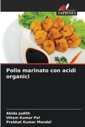 Cover: Pollo marinato con acidi organici - Edizioni Sapienza