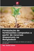Cover: Formula&ccedil;&atilde;o de fertilizantes compostos a partir de recursos dispon&iacute;veis no Bangladesh - Edi&ccedil;&otilde;es Nosso Conhecimento