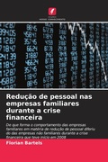 Cover: Redu&ccedil;&atilde;o de pessoal nas empresas familiares durante a crise financeira - Edi&ccedil;&otilde;es Nosso Conhecimento