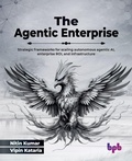 Cover: The Agentic Enterprise - Bpb Publications
