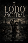 Cover: O Lodo Ancestral - sorcerers nook
