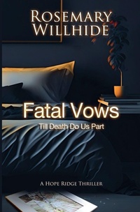 Enlarge image Cover: Fatal Vows - Luminosity Publishing Llp