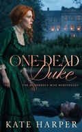 Cover: One Dead Duke - Kate Harper