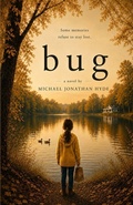Cover: bug - Michael Jonathan Hyde