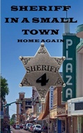 Cover: Sheriff in a Small Town - Home Again - David Booker