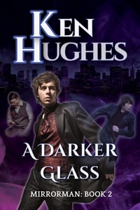 Enlarge image Cover: A Darker Glass - Windward Road Press