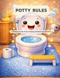 Cover: Potty Rules - Live Laugh Sleep Books