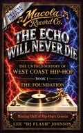 Cover: The Echo Will Never Die - The Echo Will Never Die