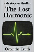 Cover: The Last Harmonic - Orbit the Truth