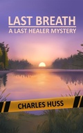 Cover: Last Breath - Charles Huss