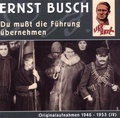 Cover: Du mu&szlig;t die F&uuml;hrung &uuml;bernehmen - Buschfunk Musikvlg