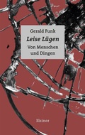 Cover: Leise L&uuml;gen - Elsinor Verlag