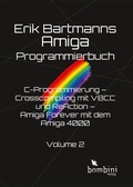 Cover: Erik Bartmanns Amiga Programmmierbuch - Bombini Verlags GmbH