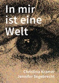 Cover: In mir ist eine Welt - Intervallverlag