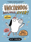 Cover: Unicorndog #1: Best. Wish. Ever! - HarperCollins