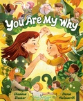 Cover: You Are My Why - Dial Books for Young Readers,US