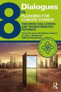 Enlarge image Cover: Dialogues in Planning for Climate Change - Routledge