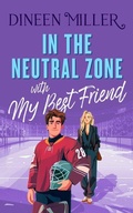Cover: In the Neutral Zone with my Best Friend - Vinci Books