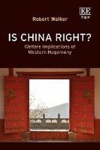 Enlarge image Cover: Is China Right? - Edward Elgar Publishing