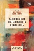 Cover: Gentrification and Schooling in Global Cities - Edward Elgar Publishing