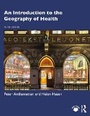 Cover: An Introduction to the Geography of Health - Routledge