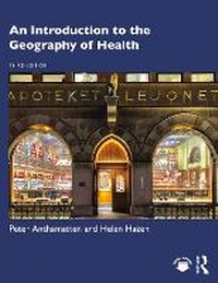 Enlarge image Cover: An Introduction to the Geography of Health - Routledge