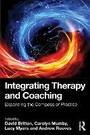 Cover: Integrating Therapy and Coaching - Routledge
