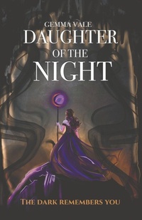 Enlarge image Cover: Daughter of the Night - AUTHOR GEMMA VALE