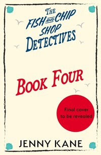 Enlarge image Cover: The Fish and Chip Shop Detectives Book 4 - Hodder Paperback