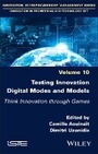 Cover: Testing Innovation Digital Modes and Models - ISTE Ltd