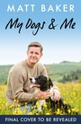 Cover: My Dogs and Me - Seven Dials