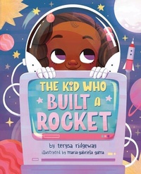 Enlarge image Cover: The Kid Who Built a Rocket - Joyful Pen
