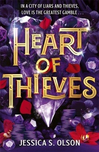 Enlarge image Cover: Heart of Thieves - Hot Key Books