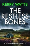Cover: The Restless Bones - Embla Books