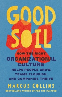 Enlarge image Cover: Good Soil - PublicAffairs