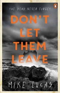 Enlarge image Cover: Don't Let Them Leave - Penguin Random House Australia