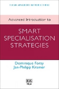 Enlarge image Cover: Advanced Introduction to Smart Specialisation Strategies - Edward Elgar Publishing