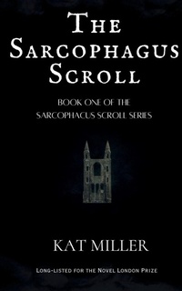 Enlarge image Cover: The Sarcophagus Scroll - Hephaestion Press
