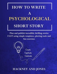 Enlarge image Cover: How To Write A Psychological Short Story - How To Write A Short Story