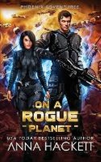 Enlarge image Cover: On a Rogue Planet - Anna Hackett