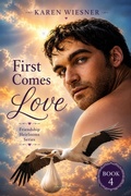 Cover: First Comes Love - Writers Exchange E-Publishing