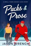 Cover: Pucks and Prose - Jason Wrench